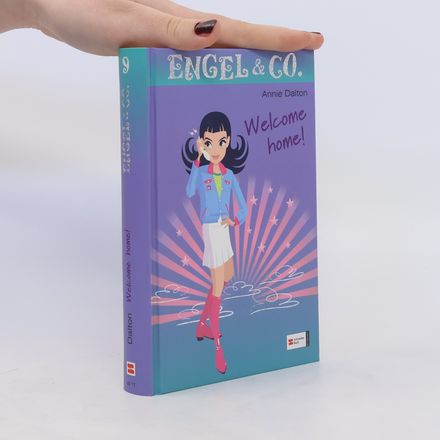 Engel & Co., Band 9. Welcome home!