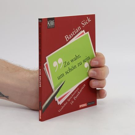 Zu wahr, um schön zu sein. 16 Postkarten