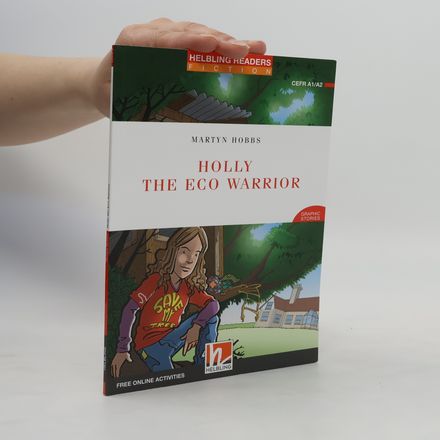 Holly the Eco Warrior, Class Set