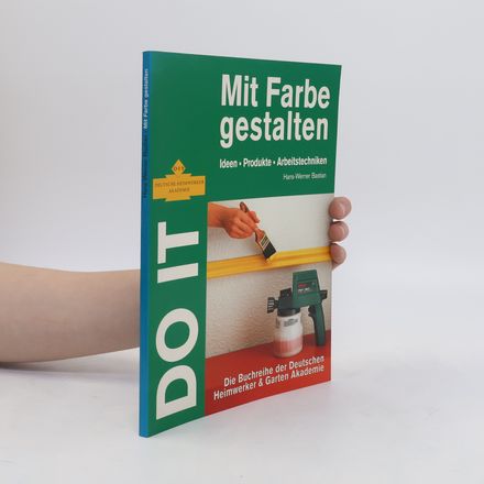 Do It. Mit Farbe gestalten