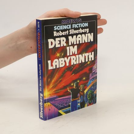 Der Mann im Labyrinth. Science Fiction
