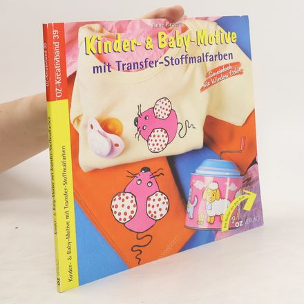 Kinder- & Baby-Motive mit Transfer-Stoffmalfarben