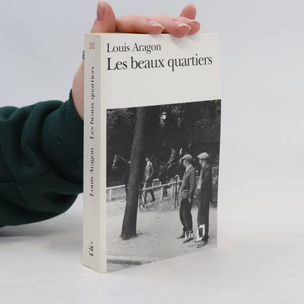 Les beaux quartiers