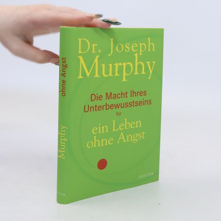 Die Macht Ihres Unterbewusstseins für ein Leben ohne Angst