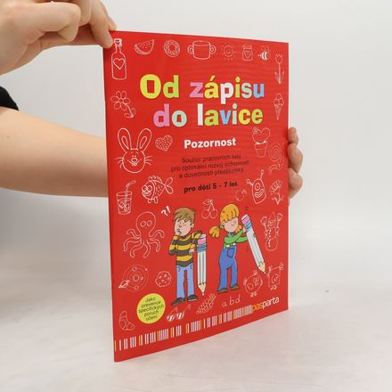 Od zápisu do lavice – Pozornost
