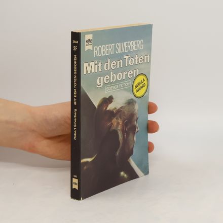 Mit den Toten geboren.