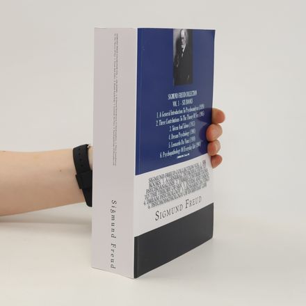 SIGMUND FREUD COLLECTION VOL. 1 SIX BOOKS 1. a General Introduction to Psychoanalysis 2. Three Contributions to the Theory of Sex 3. Totem and Taboo 4. Dream Psychology 5. Leonardo Da Vinci 6. Psychopathology of Everyday Life