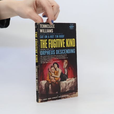 The Fugitive Kind