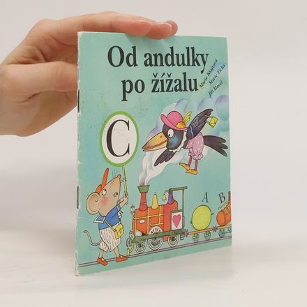 Od andulky po žížalu C