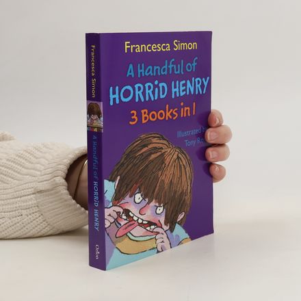 A Handful of Horrid Henry 3-in-1