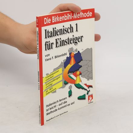 Italienisch für Einsteiger 1. Begleitbuch zum Sprachkurs