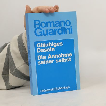 Gläubiges Dasein ; Die Annahme seiner selbst