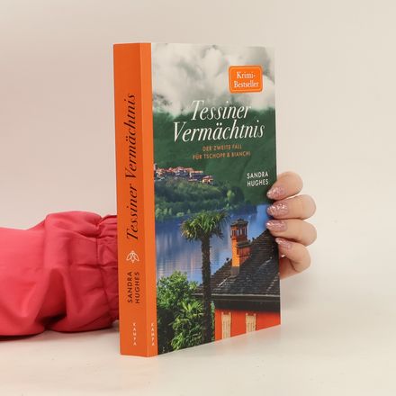 Tessiner Vermächtnis