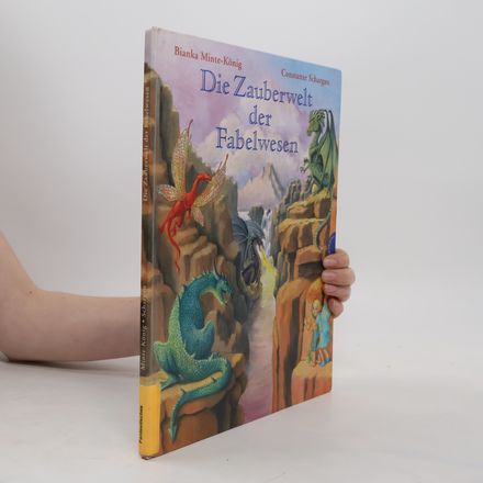 Die Zauberwelt der Fabelwesen
