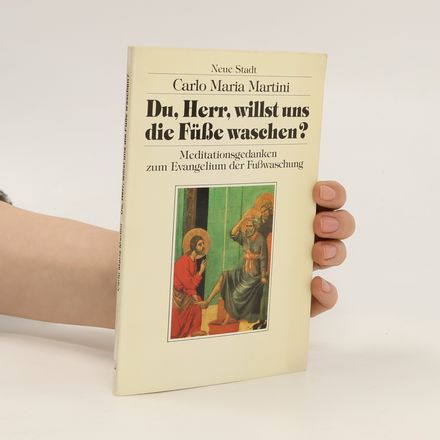 Du, Herr, willst uns die Füße waschen?