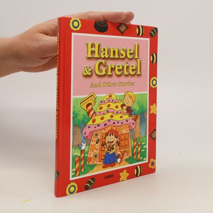 Hansel & Gretel and Other Stories