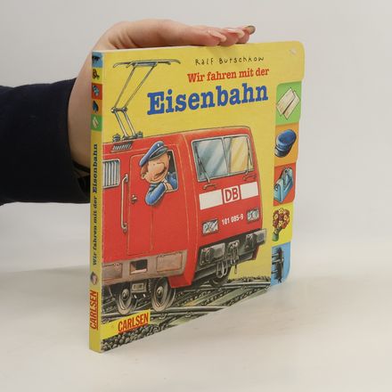 Wir fahren mit der Eisenbahn
