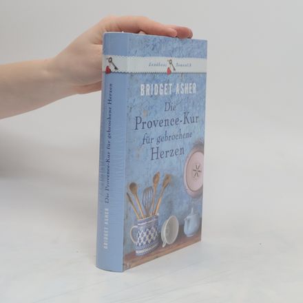 Die Provence-Kur für gebrochene Herzen