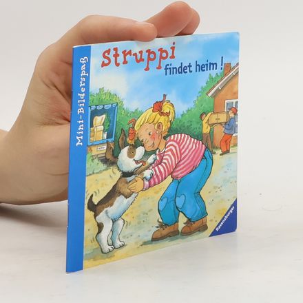 Struppi findet heim!
