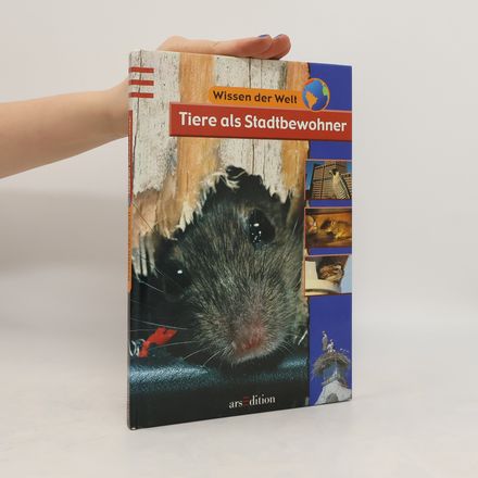 Tiere als Stadtbewohner
