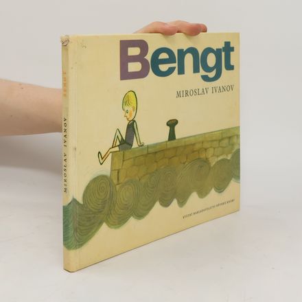 Bengt, Tvůj kamarád ze Švédska