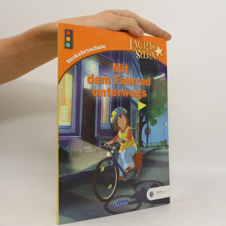 Mit dem Fahrrad unterwegs. Lauras Stern Verkehrsschule