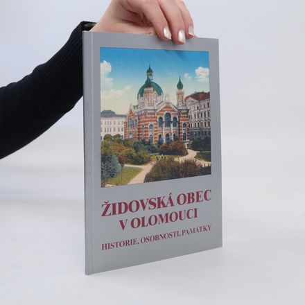 Židovská obec v Olomouci - historie, osobnosti, památky