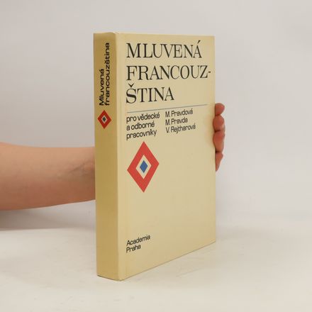 Mluvená francouzština pro vědecké a odborné pracovníky