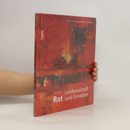Rot - Leidenschaft und Emotion