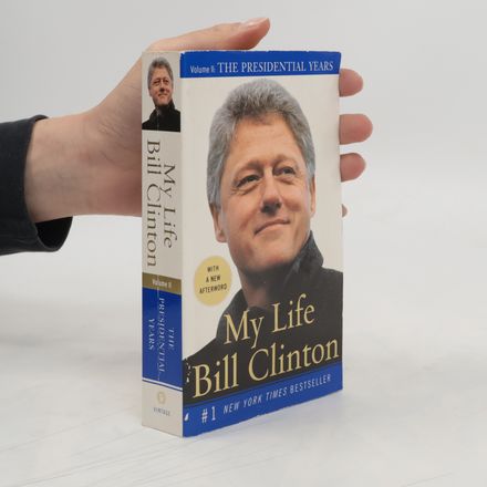 My Life: The Presidential Years