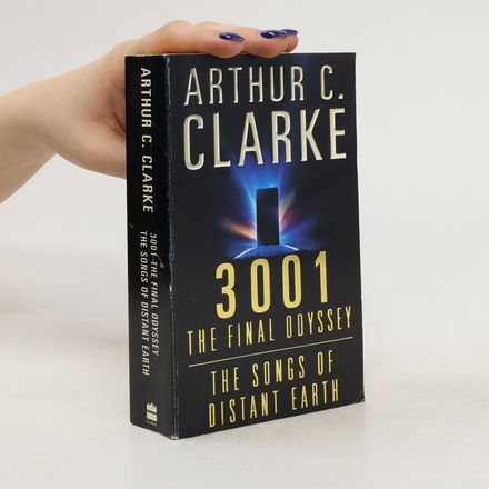 3001 the Final Odyssey. The Songs of Distant Earth