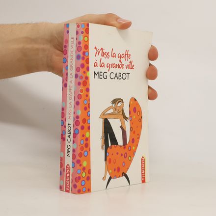 Miss la gaffe à la grande ville