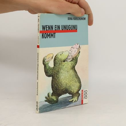 Wenn ein Unugunu kommt