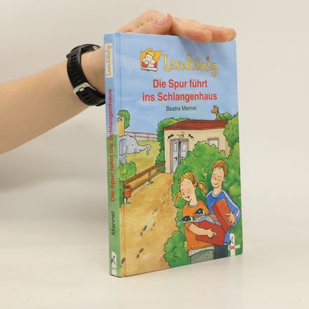 Die Spur führt ins Schlangenhaus