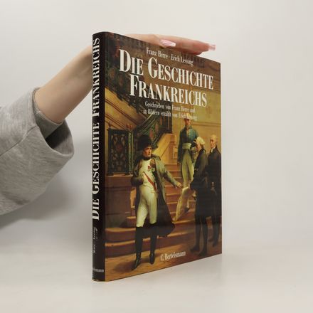 Die Geschichte Frankreichs