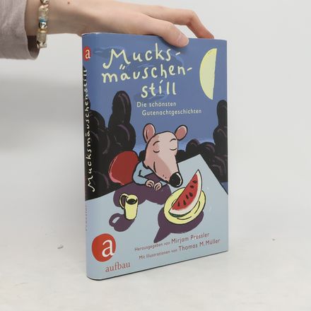 Mucksmäuschenstill