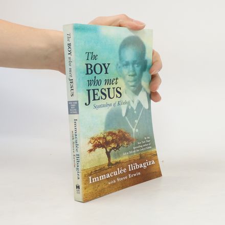 The Boy Who Met Jesus. Segatashya Emmanuel of Kibeho
