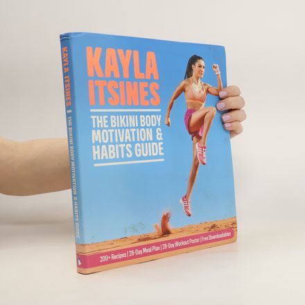 The Bikini Body Motivation and Habits Guide