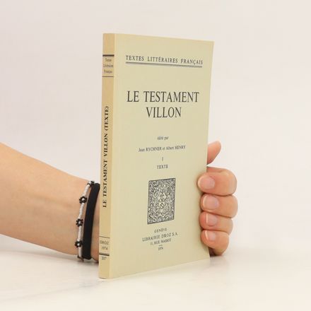Le Testament I. Texte