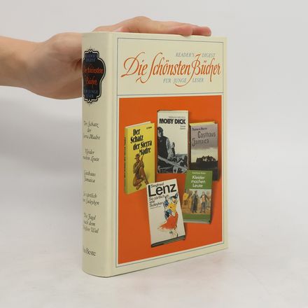 Die Schönsten Bücher: Der Schatz der Sierra Madre, Kleider machen Leute, Gasthaus Jamaica, So zartlich war Suleyken, Die Jagd nach dem Weißen Wal