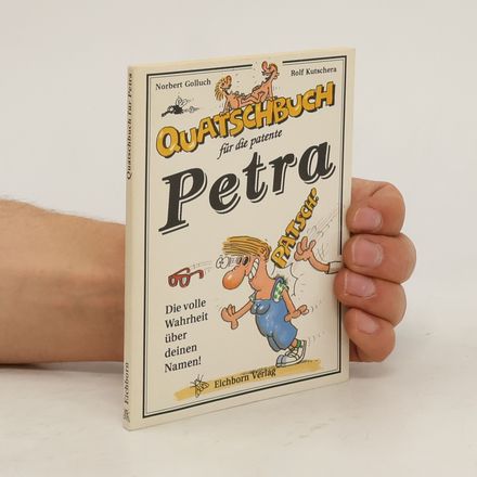 Quatschbuch für die patente Petra