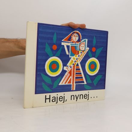 Hajej, nynej ...