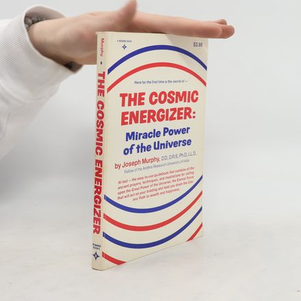 The Cosmic Energizer