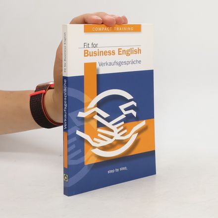 Fit for Business English - Verkaufsgespräche