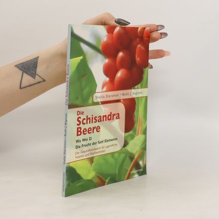 Die Schisandra-Beere