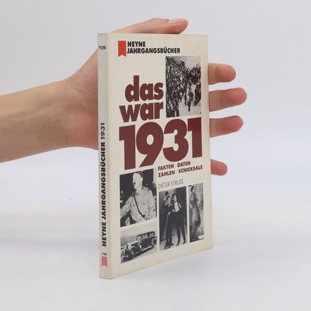 Das war 1931 [neunzehnhunderteinunddreissig]