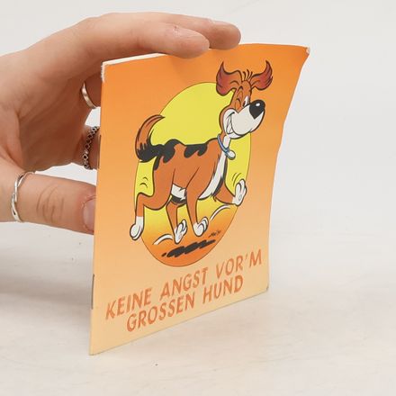 Keine Angst vor'm grossen Hund