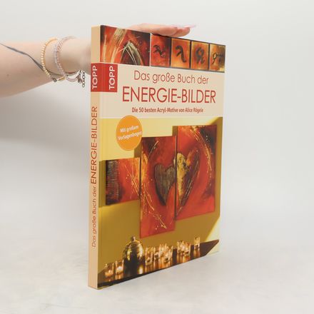 Das große Buch der Energie-Bilder