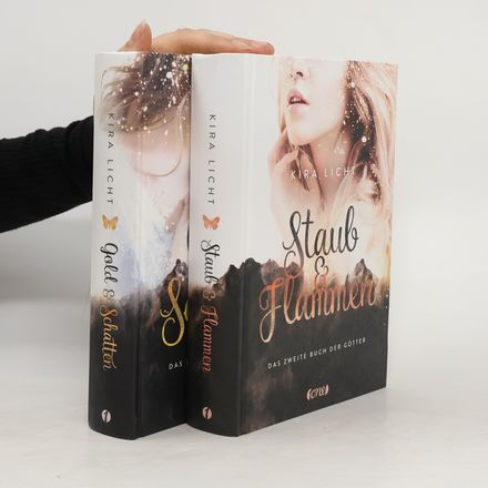 Die Bücher der Götter. Gold & Schatten. Staub & Flammen