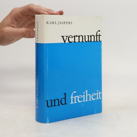Vernunft und Freiheit